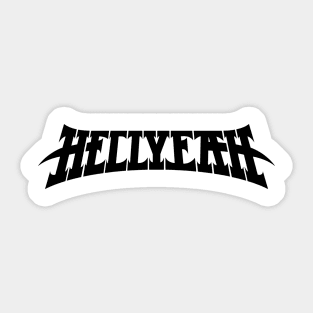 The-Hell-yeah Sticker